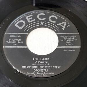 Original Budapest Gypsy Orchestra - The Lark/Hejre Kati - Decca 45 RPM 7" Vinyl